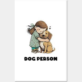 Dog Person Posters and Art